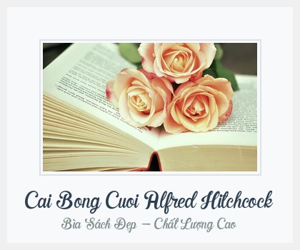 Bìa sách Cai Bong Cuoi Alfred Hitchcock
