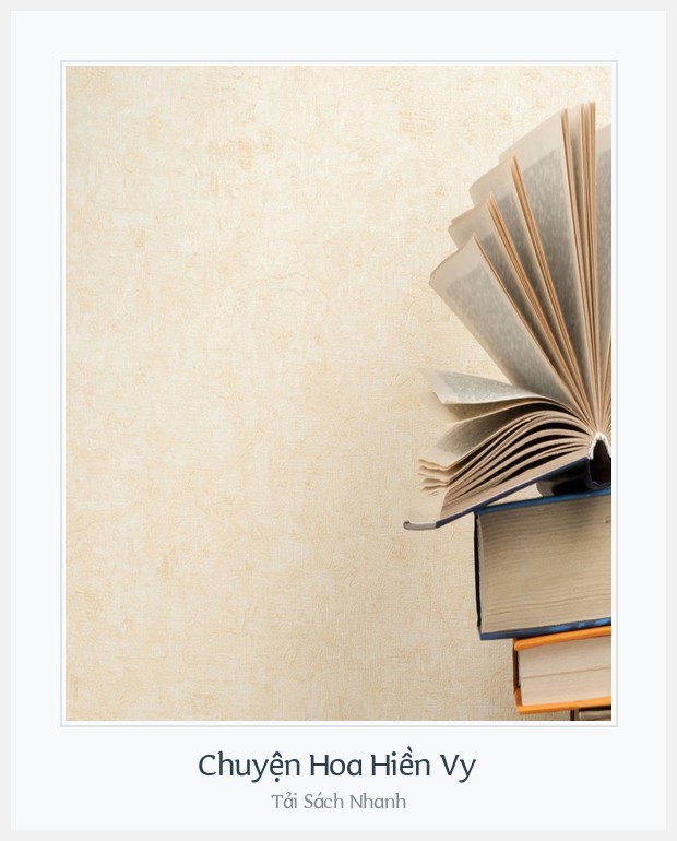 Bìa sách Chuyện Hoa Hiền Vy