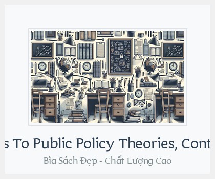 Bìa sách Contemporary Approaches To Public Policy Theories, Controversies And Perspectives