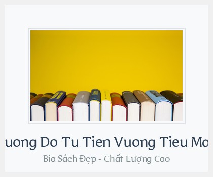 Bìa sách Cuong Do Tu Tien Vuong Tieu Man