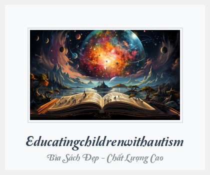 Bìa sách Educatingchildrenwithautism