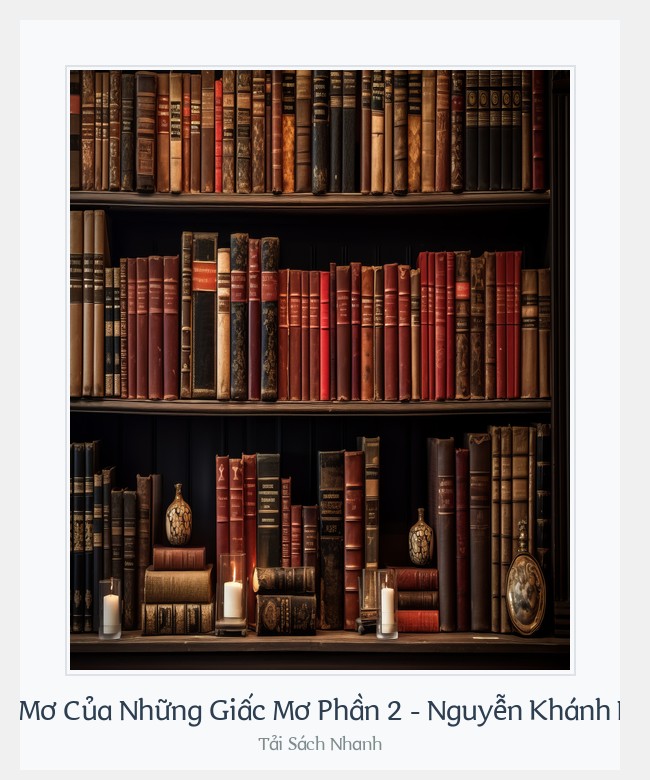 Bìa sách Giấc Mơ Của Những Giấc Mơ Phần 2 - Nguyễn Khánh Hưng