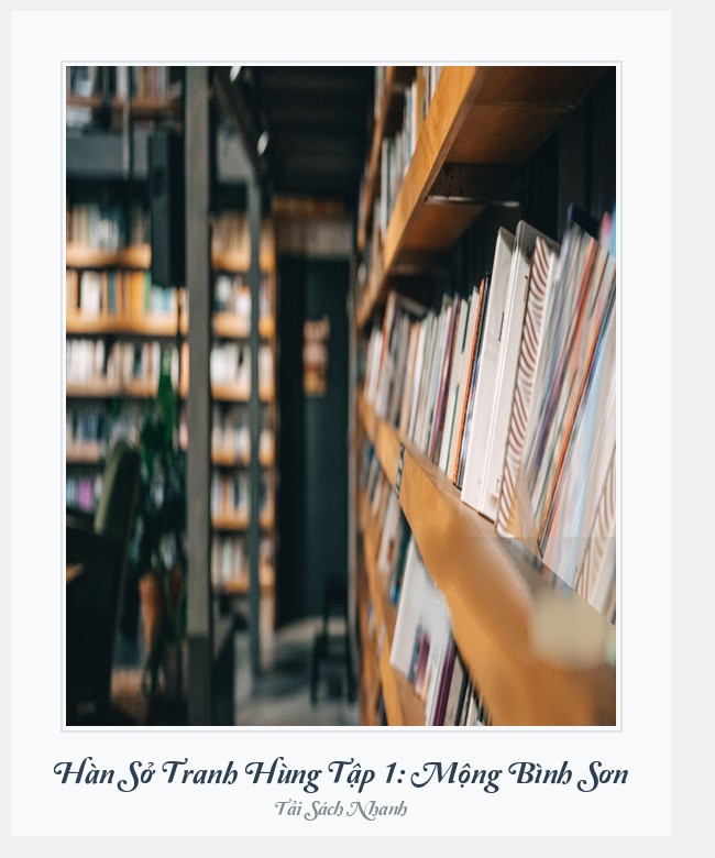 Bìa sách Hàn Sở Tranh Hùng Tập 1: Mộng Bình Sơn