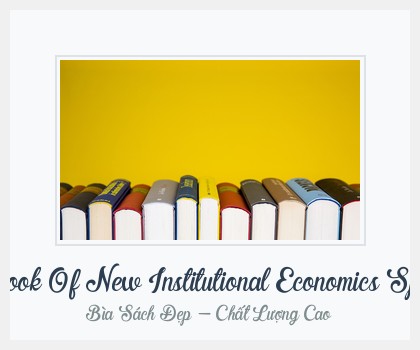 Bìa sách Handbook Of New Institutional Economics Springer