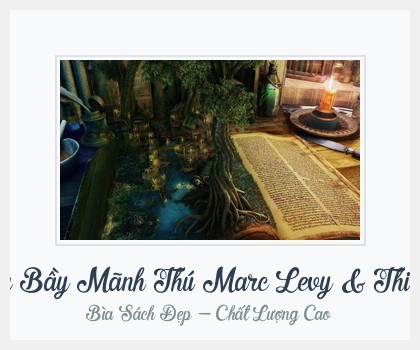 Bìa sách Hoàng Hôn Của Bầy Mãnh Thú Marc Levy & Thiên Thạch (Dịch)