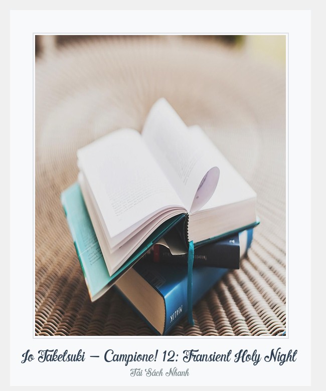 Bìa sách Jo Taketsuki - Campione! 12: Transient Holy Night