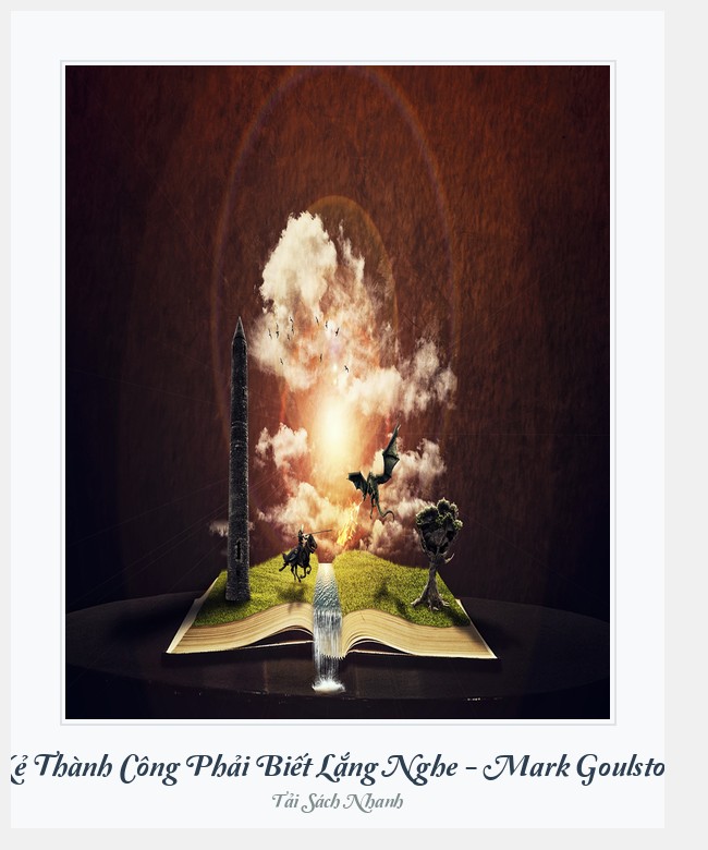 Bìa sách Kẻ Thành Công Phải Biết Lắng Nghe - Mark Goulston