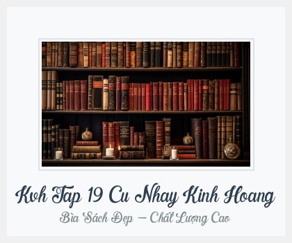 Bìa sách Kvh Tap 19 Cu Nhay Kinh Hoang