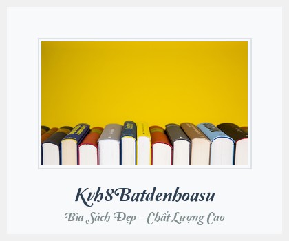 Bìa sách Kvh8Batdenhoasu