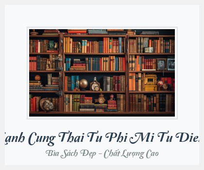 Bìa sách Lanh Cung Thai Tu Phi Mi Tu Dien