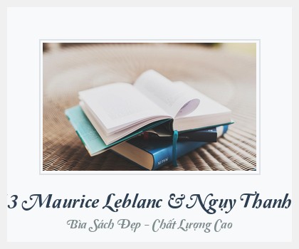 Bìa sách Mật Mã 813 Maurice Leblanc & Ngụy Thanh Tuyên (Dịch)