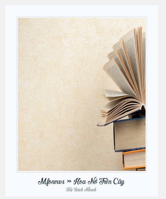 Bìa sách Mfonews » Hoa Nở Trên Cây