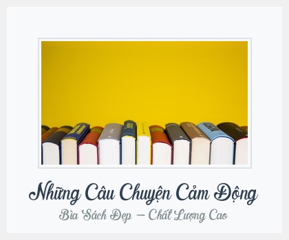 Bìa sách Những Câu Chuyện Cảm Động