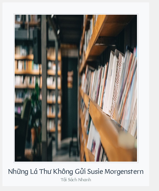 Bìa sách Những Lá Thư Không Gửi Susie Morgenstern