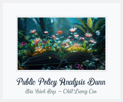 Bìa sách Public Policy Analysis Dunn