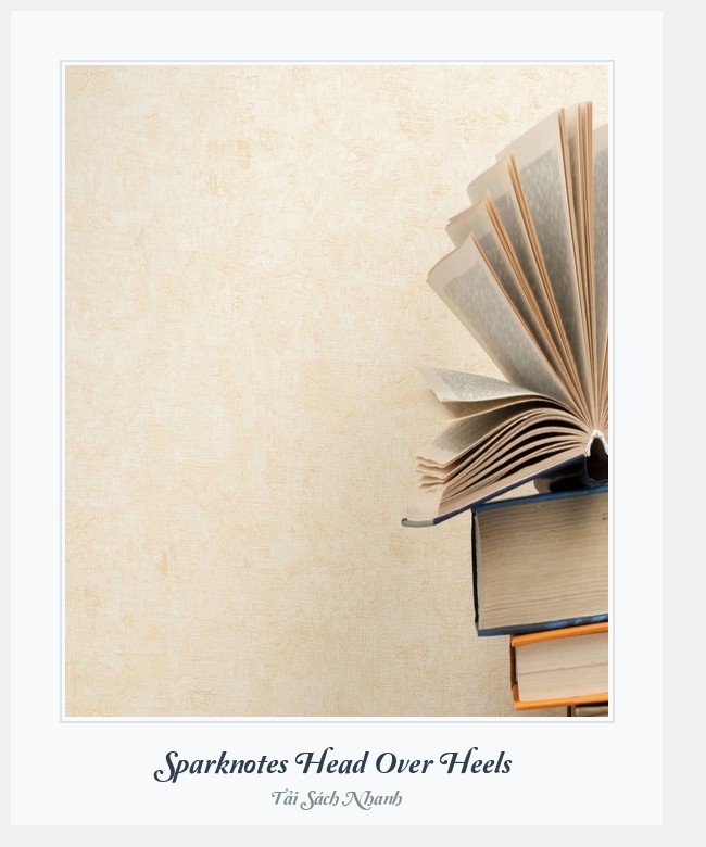 Bìa sách Sparknotes Head Over Heels