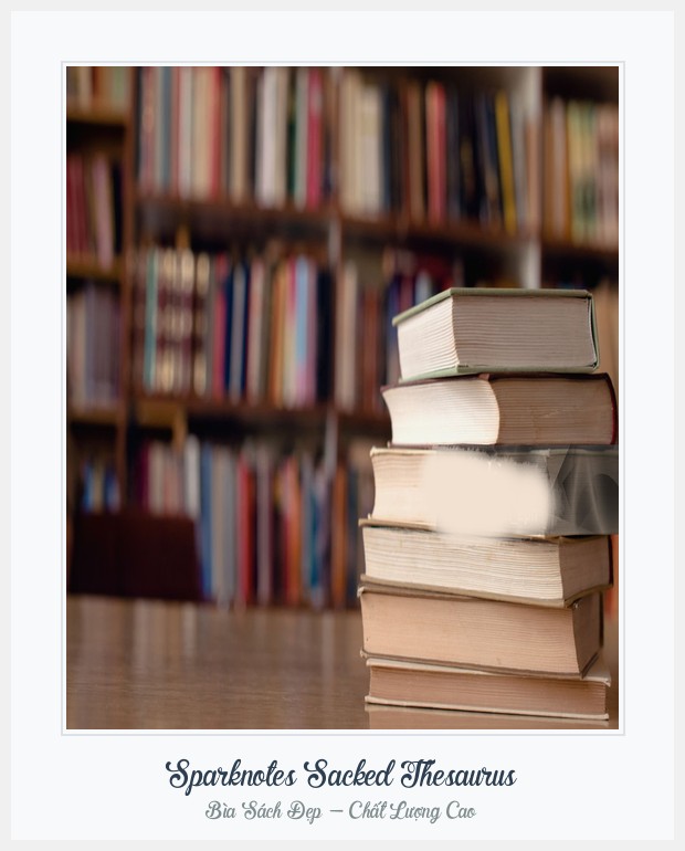 Bìa sách Sparknotes Sacked Thesaurus