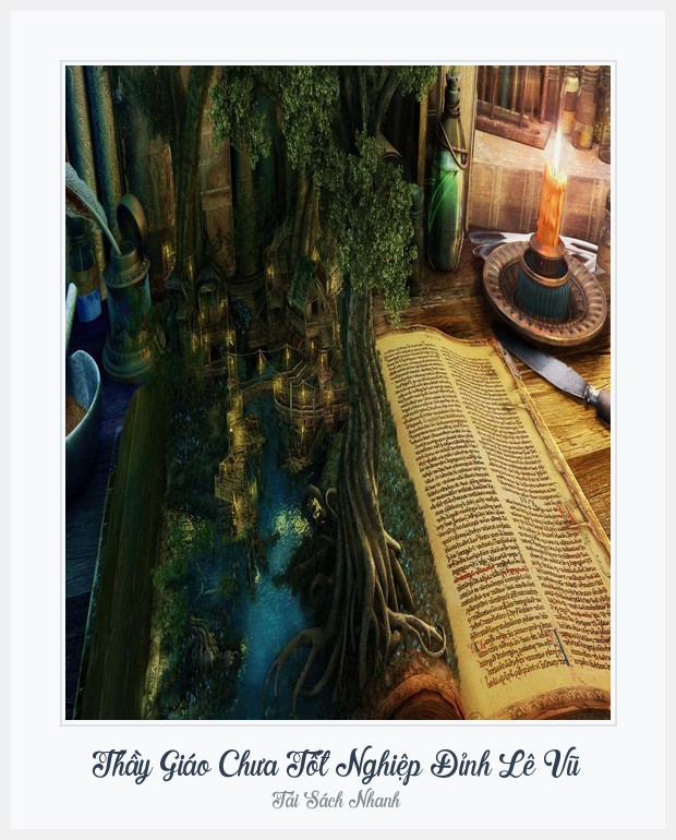 Bìa sách Thầy Giáo Chưa Tốt Nghiệp Đỉnh Lê Vũ