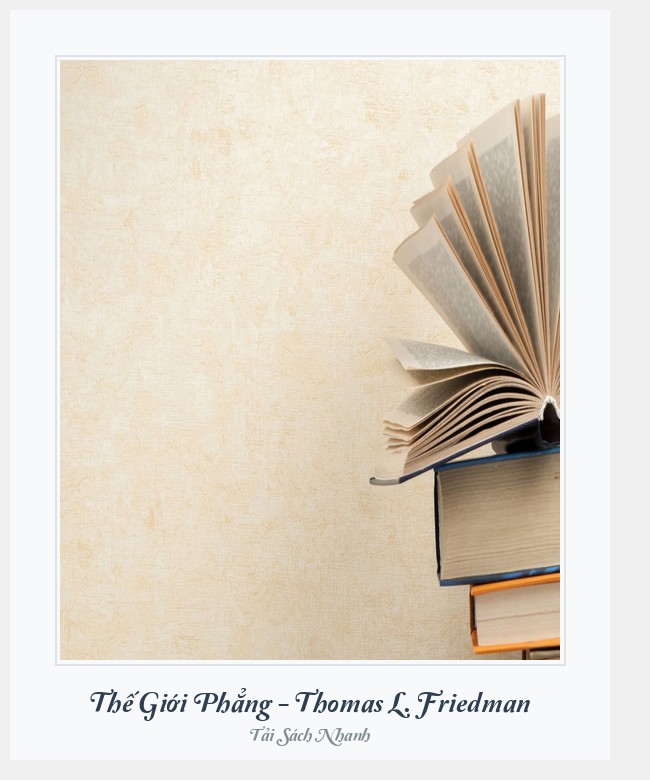 Bìa sách Thế Giới Phẳng - Thomas L. Friedman