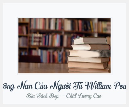 Bìa sách Thế Lưỡng Nan Của Người Tù William Poundstone