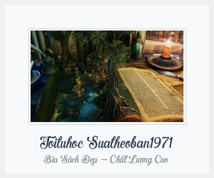 Bìa sách Toituhoc Suatheoban1971