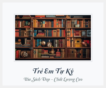 Bìa sách Trẻ Em Tự Kỷ