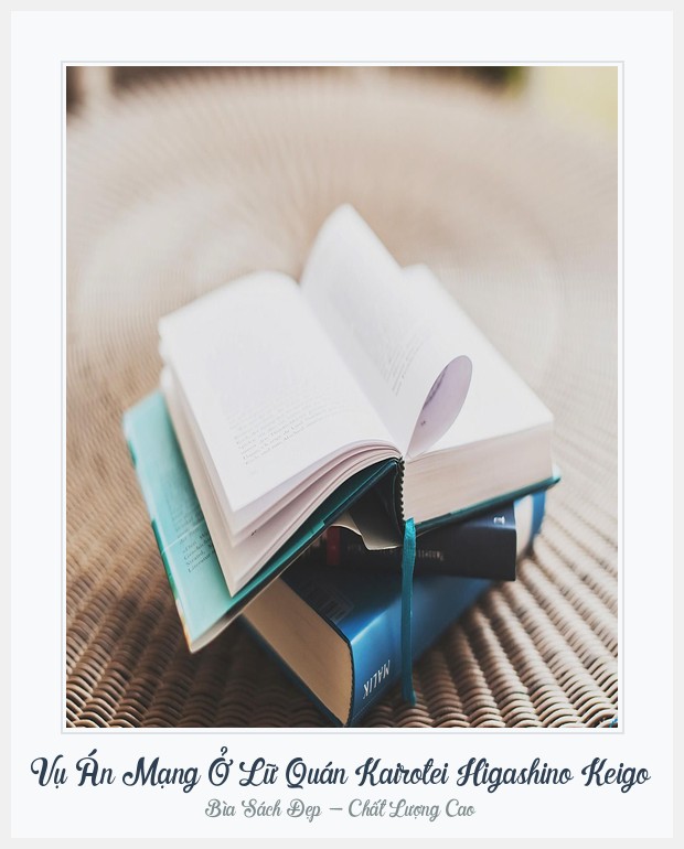 Bìa sách Vụ Án Mạng Ở Lữ Quán Kairotei Higashino Keigo