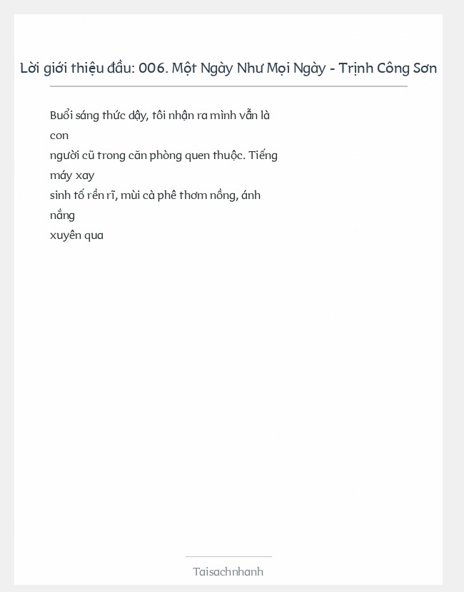 Trích đoạn 006. Một Ngày Như Mọi Ngày - Trịnh Công Sơn