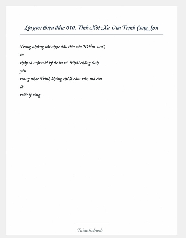 Trích đoạn 010. Tình Xót Xa Vua Trịnh Công Sơn