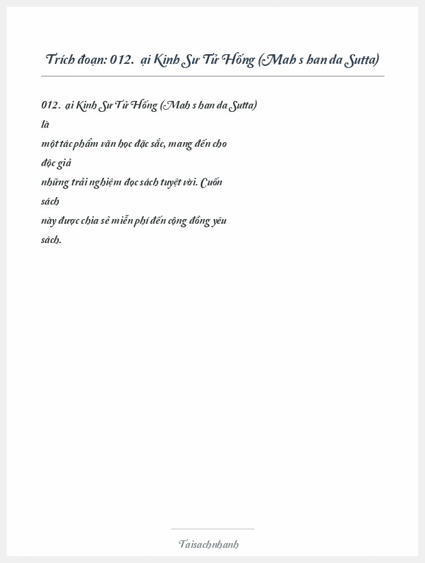 Trích đoạn 012. Ðại Kinh Sư Tử Hống (Mahāsīhanāda Sutta)