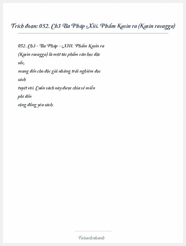 Trích đoạn 052. Ch3 Ba Pháp Xiii. Phẩm Kusināra (Kusināravagga)