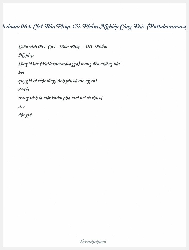 Trích đoạn 064. Ch4 Bốn Pháp Vii. Phẩm Nghiệp Công Đức (Pattakammavagga)