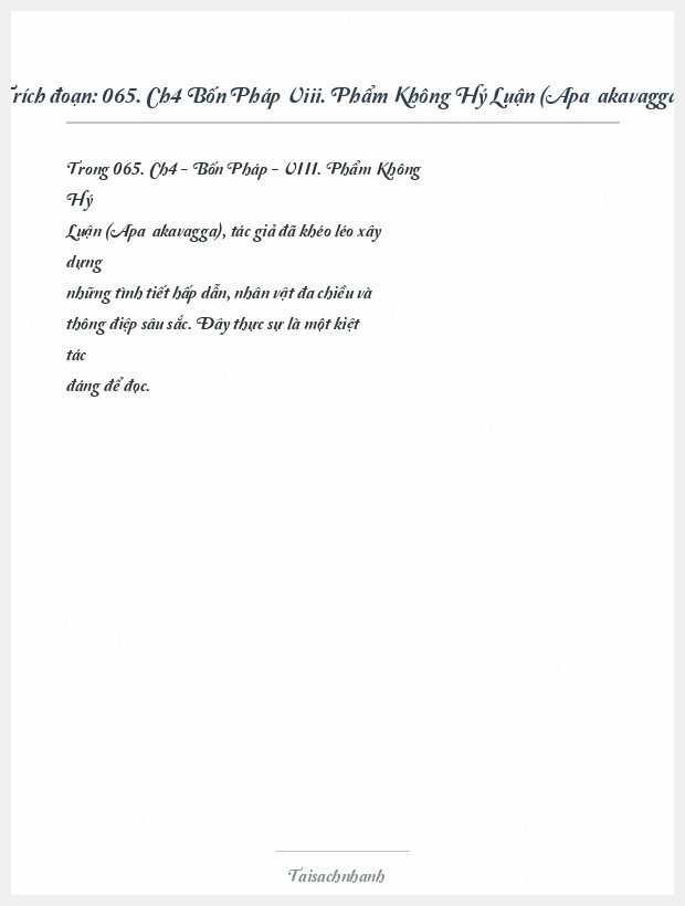 Trích đoạn 065. Ch4 Bốn Pháp Viii. Phẩm Không Hý Luận (Apaṇṇakavagga)