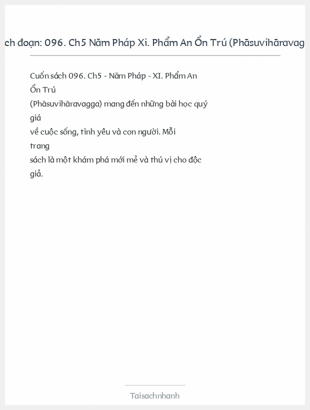 Trích đoạn 096. Ch5 Năm Pháp Xi. Phẩm An Ổn Trú (Phāsuvihāravagga)