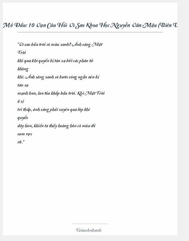 Trích đoạn 10 Vạn Câu Hỏi Vì Sao Khoa Học Nguyễn Văn Mậu (Biên Dịch)