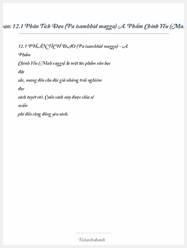 Trích đoạn 12.1 Phân Tích Đạo (Paṭisambhidāmagga) A. Phẩm Chính Yếu (Mahāvaggo)