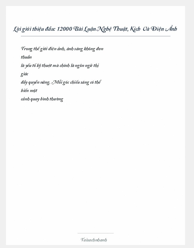 Trích đoạn 12000 Bài Luận Nghệ Thuật, Kịch Và Điện Ảnh