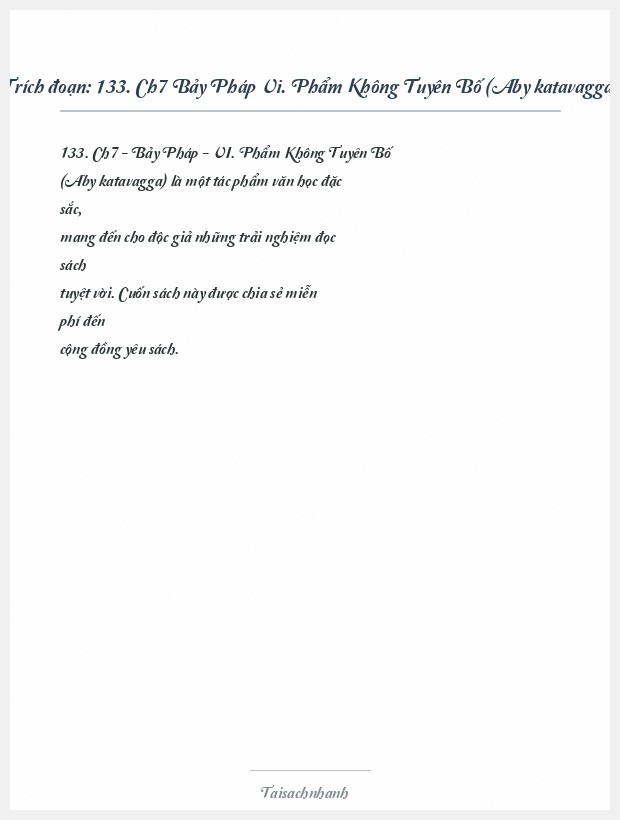 Trích đoạn 133. Ch7 Bảy Pháp Vi. Phẩm Không Tuyên Bố (Abyākatavagga)