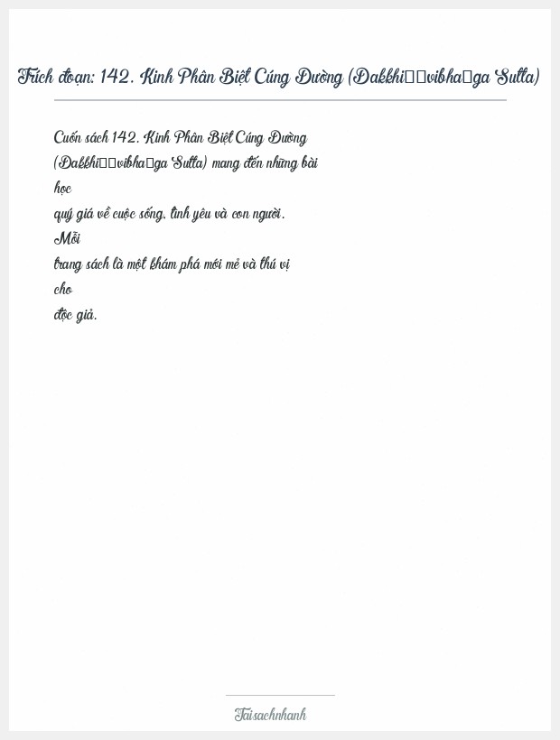 Trích đoạn 142. Kinh Phân Biệt Cúng Dường (Dakkhiṇāvibhaṅga Sutta)