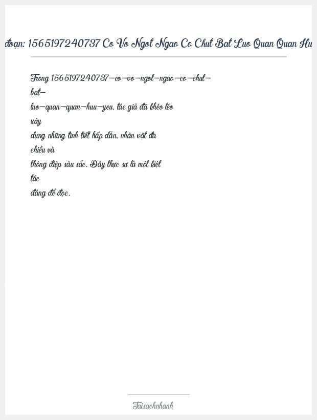 Trích đoạn 1565197240737 Co Vo Ngot Ngao Co Chut Bat Luo Quan Quan Huu Yeu