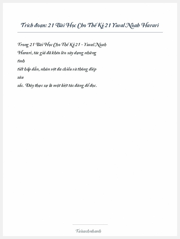 Trích đoạn 21 Bài Học Cho Thế Kỷ 21 Yuval Noah Harari
