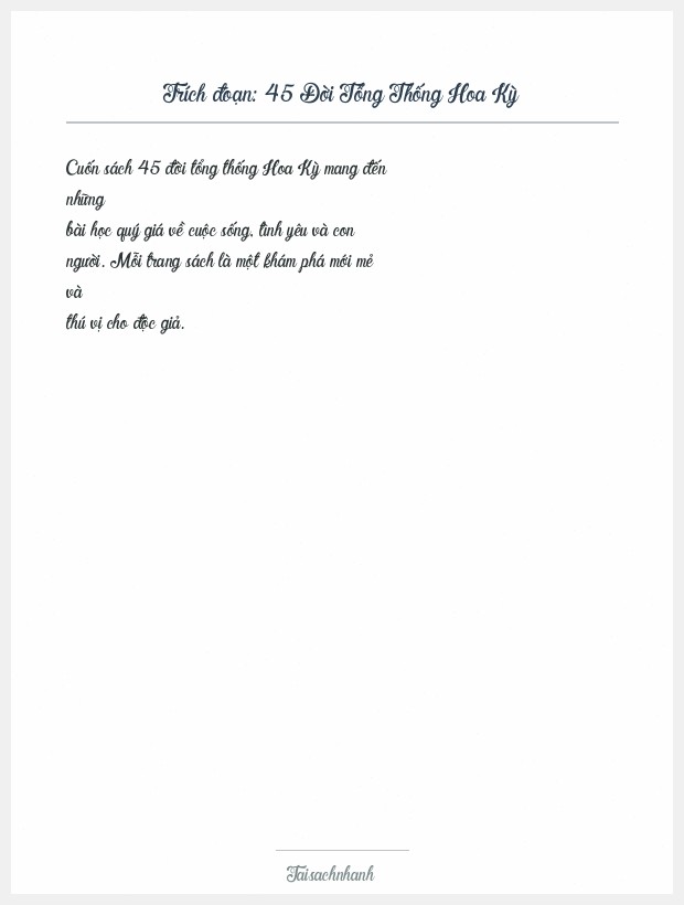 Trích đoạn 45 Đời Tổng Thống Hoa Kỳ