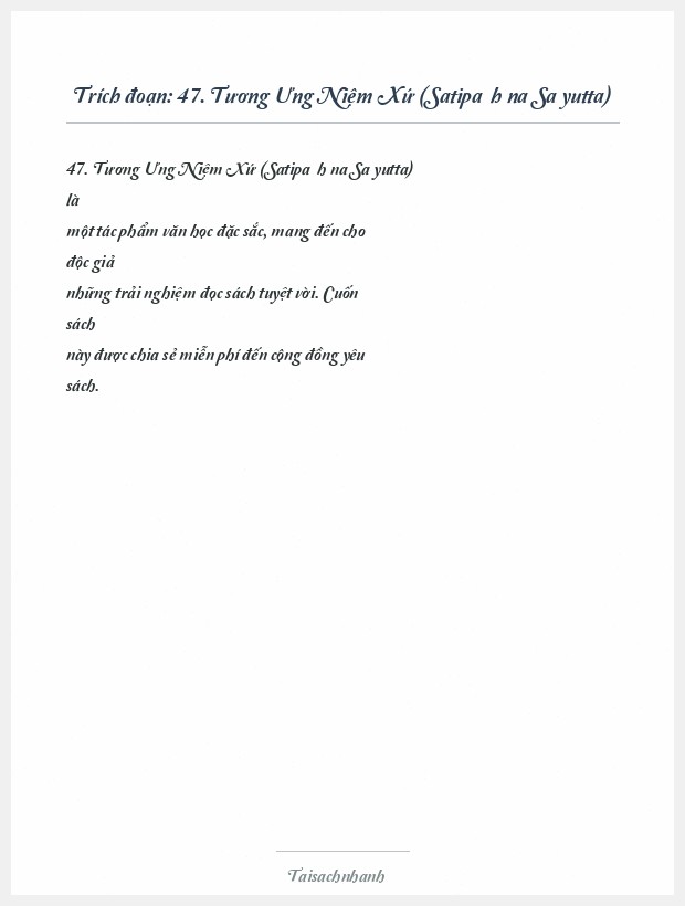 Trích đoạn 47. Tương Ưng Niệm Xứ (Satipaṭṭhāna Saṃyutta)