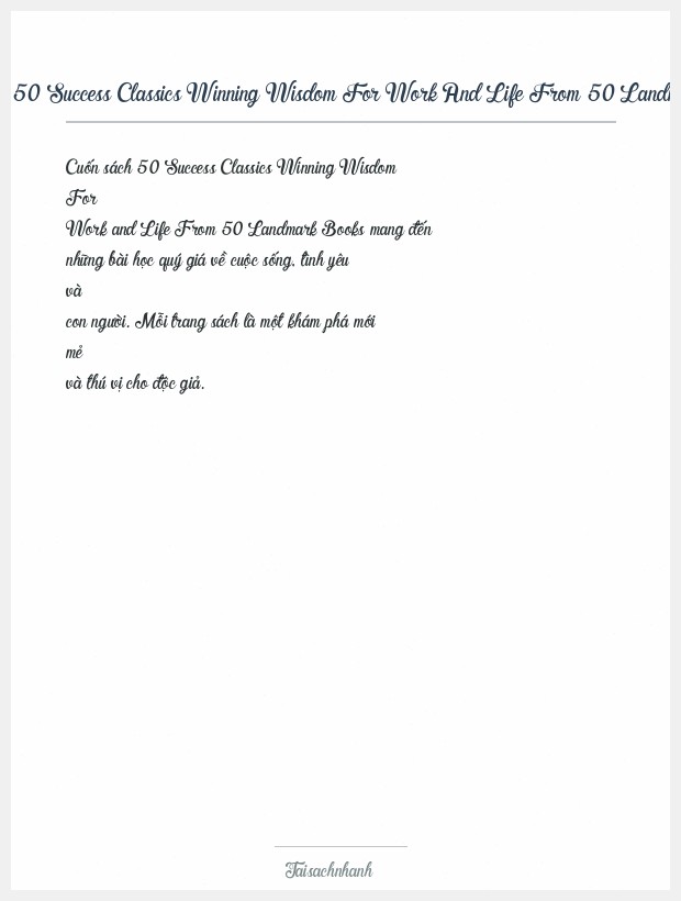 Trích đoạn 50 Success Classics Winning Wisdom For Work And Life From 50 Landmark Books