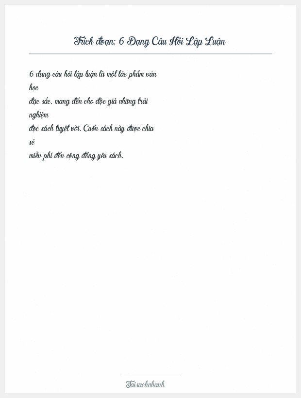 Trích đoạn 6 Dạng Câu Hỏi Lập Luận