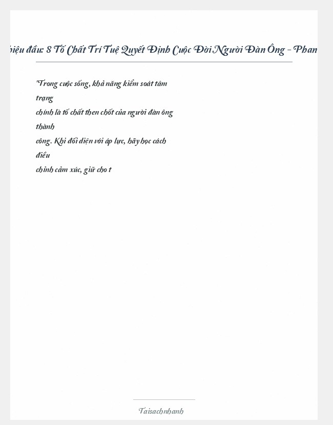 Trích đoạn 8 Tố Chất Trí Tuệ Quyết Định Cuộc Đời Người Đàn Ông - Phan Quốc Bả