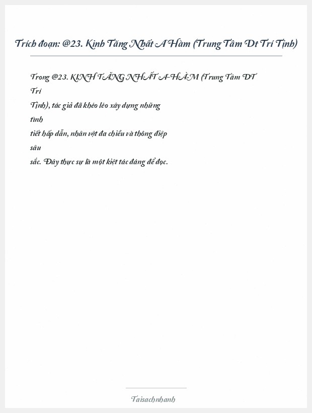 Trích đoạn @23. Kinh Tăng Nhất A Hàm (Trung Tâm Dt Trí Tịnh)