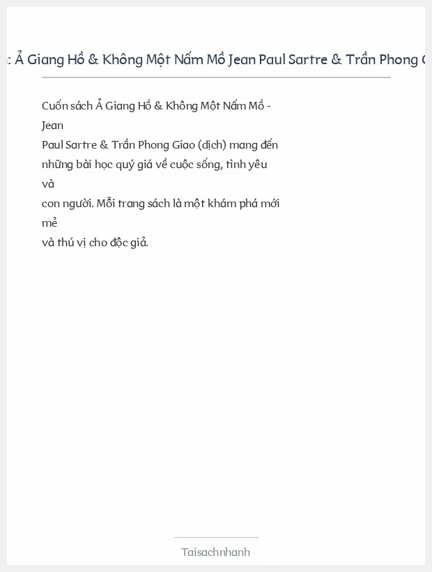 Trích đoạn Ả Giang Hồ & Không Một Nấm Mồ Jean Paul Sartre & Trần Phong Giao (Dịch)