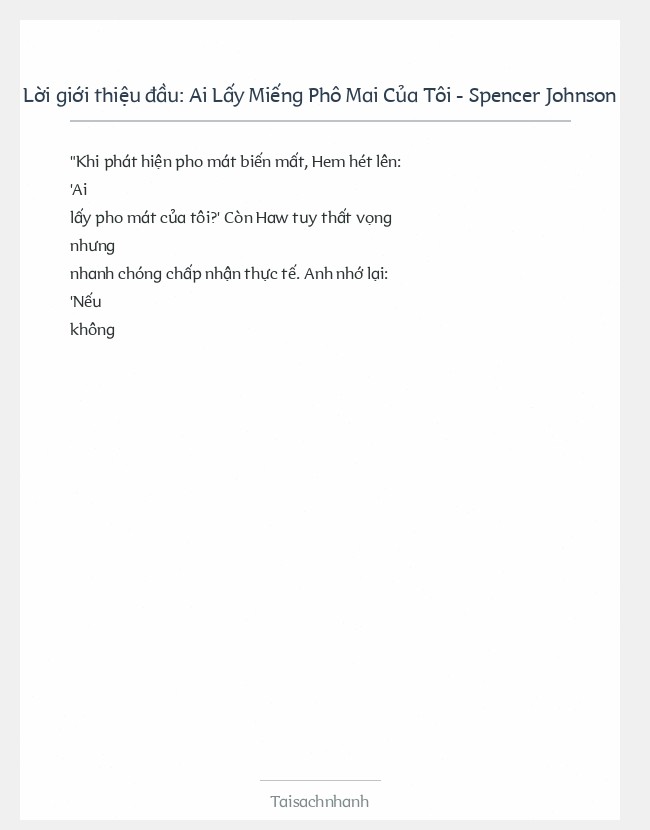 Trích đoạn Ai Lấy Miếng Phô Mai Của Tôi - Spencer Johnson