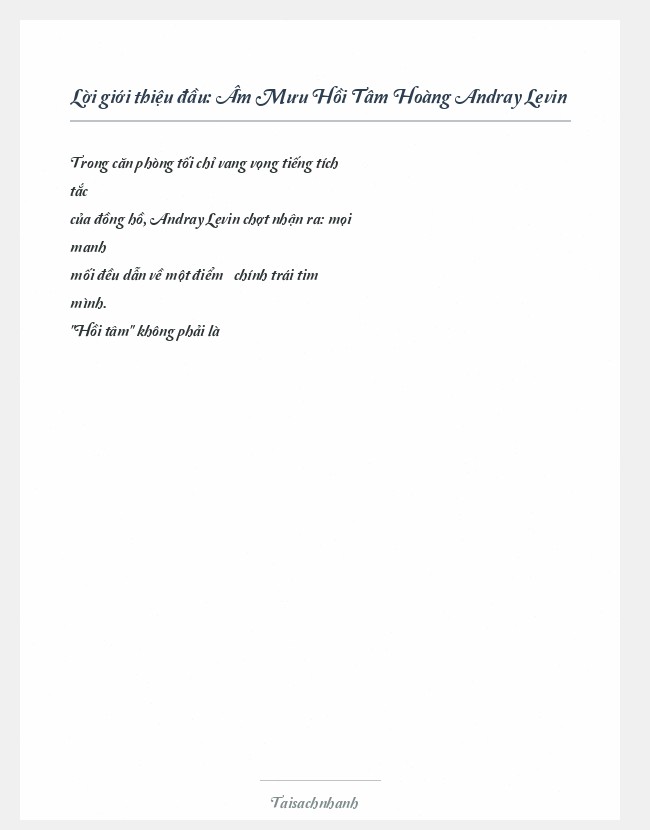 Trích đoạn Âm Mưu Hồi Tâm Hoàng Andray Levin